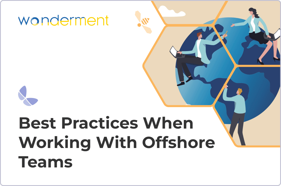 Best Practices When Working With Offshore Teams